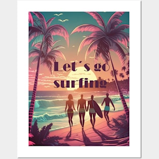 Let´s go surfing California summer vibes Posters and Art